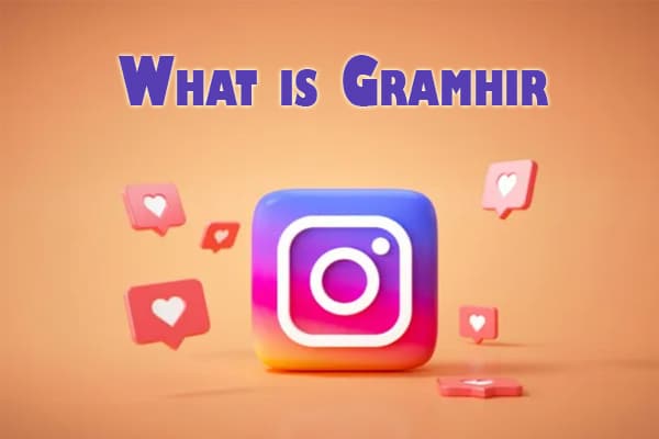 What is Gramhir