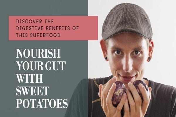 Sweet Potatoes and Digestive Health
